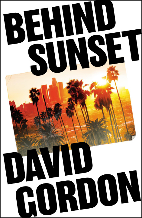Book Behind Sunset David Gordon