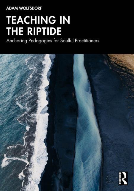 Book Teaching in the Riptide Adam Wolfsdorf