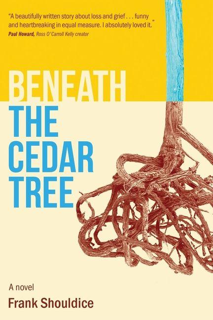 Kniha Beneath the Cedar Tree Frank Shouldice