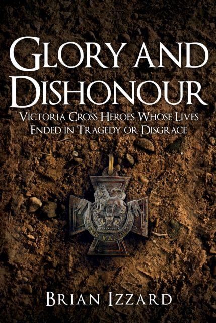 Buch Glory and Dishonour Brian Izzard