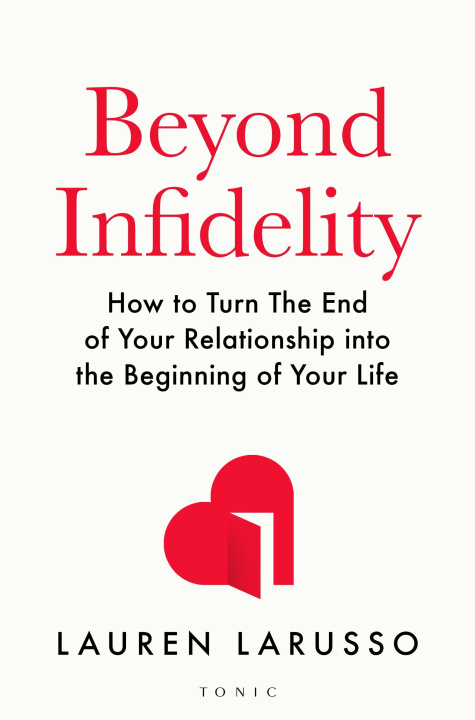 Книга Beyond Infidelity Lauren LaRusso
