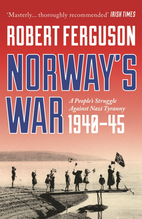 Kniha Norway's War Robert Ferguson