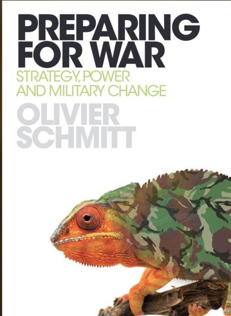 Book Preparing for War Olivier Schmitt