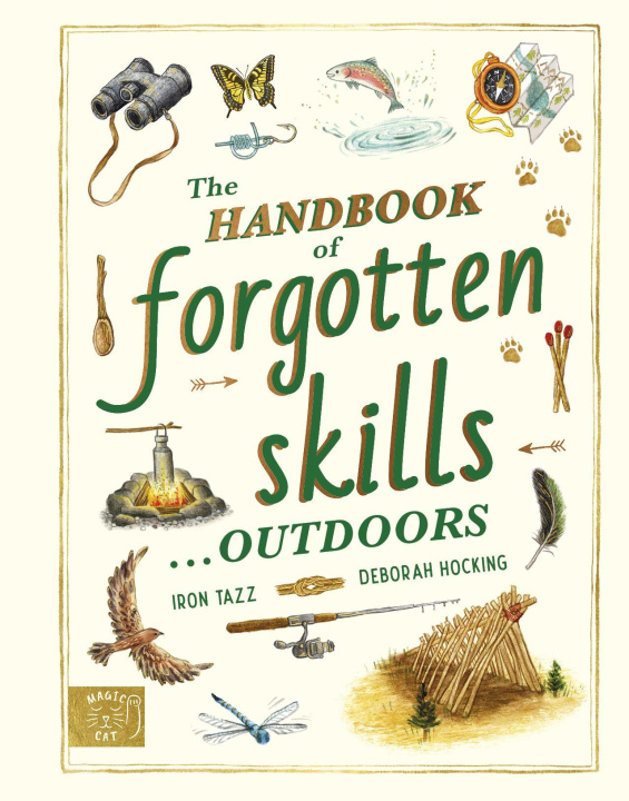 Kniha Handbook of Outdoor Skills Iron Tazz