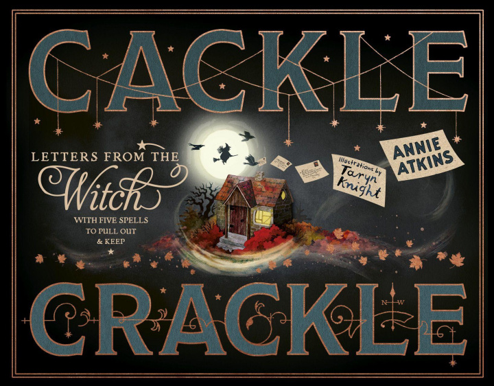 Kniha Hocus Pocus: Letters from the Witch Annie Atkins