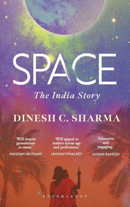 Knjiga Space Dinesh C. Sharma