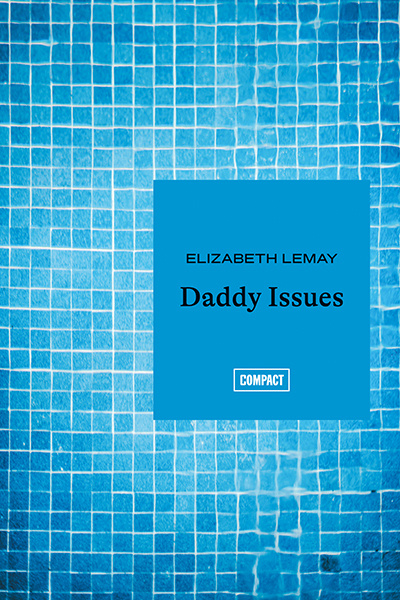 Книга Daddy Issues Lemay