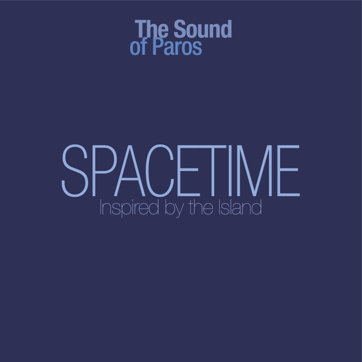 Audio SPACETIME SOUND OF PAROS