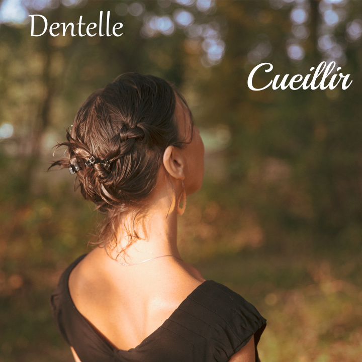 Audio CUEILLIR DENTELLE