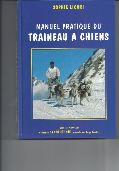 Book MANUEL DU TRAINEAU A CHIENS Licari