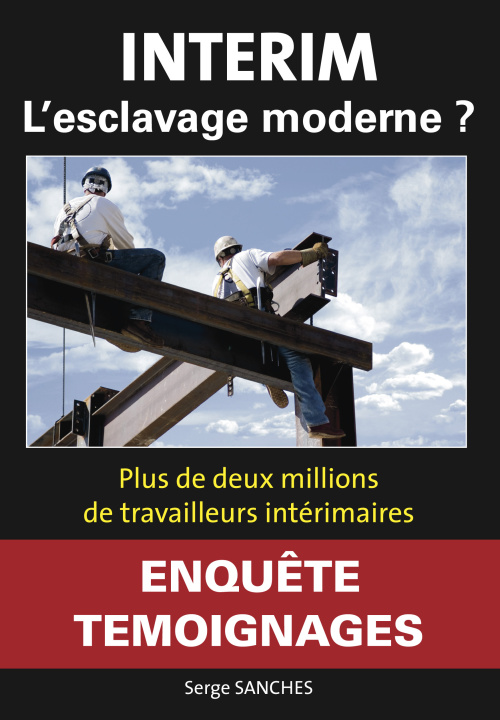 Kniha INTERIM, L'ESCLAVAGE MODERNE ? SANCHES
