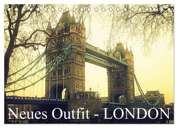 Kalendář/Diář Neues Outfit - LONDON (Tischkalender 2026 DIN A5 quer), CALVENDO Monatskalender Calvendo