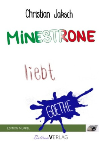 Kniha Minestrone liebt Goethe Christian Jaksch