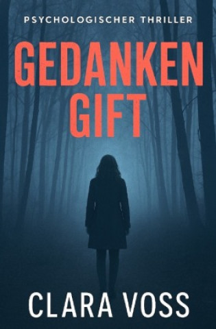 Kniha Gedankengift Clara Voss