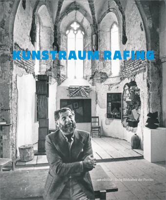 Buch Kunstraum Rafing Carl Aigner
