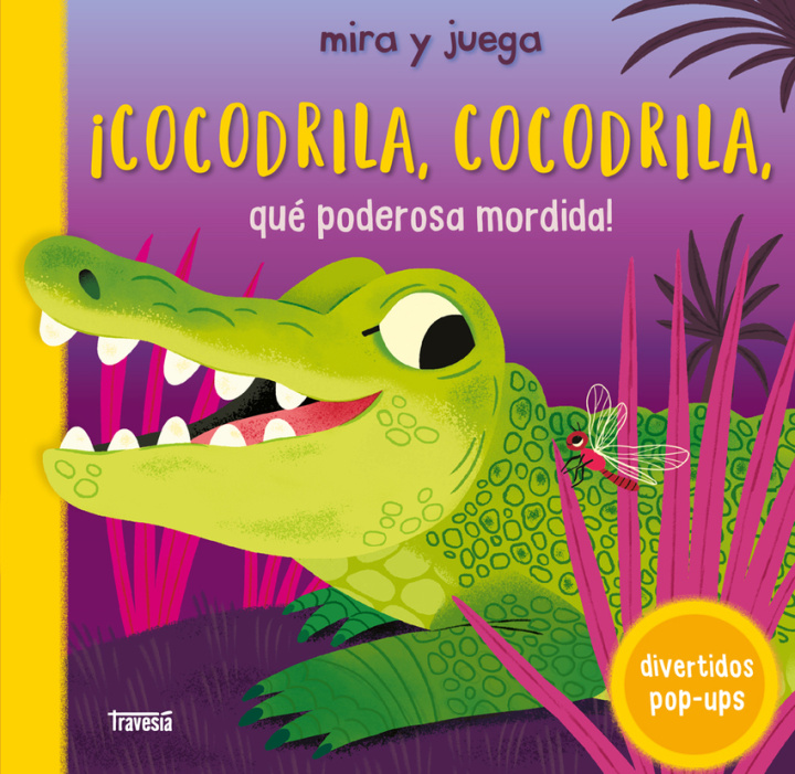 Kniha ¡COCODRILA, COCODRILA, QUE PODEROSA MORDIDA! MALGORZATA DETNER