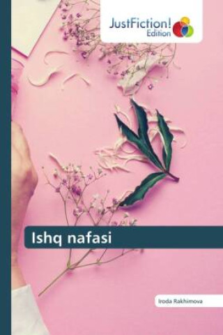 Kniha Ishq nafasi Iroda Rakhimova