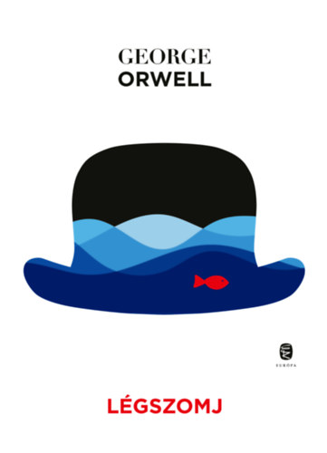 Kniha Légszomj George Orwell