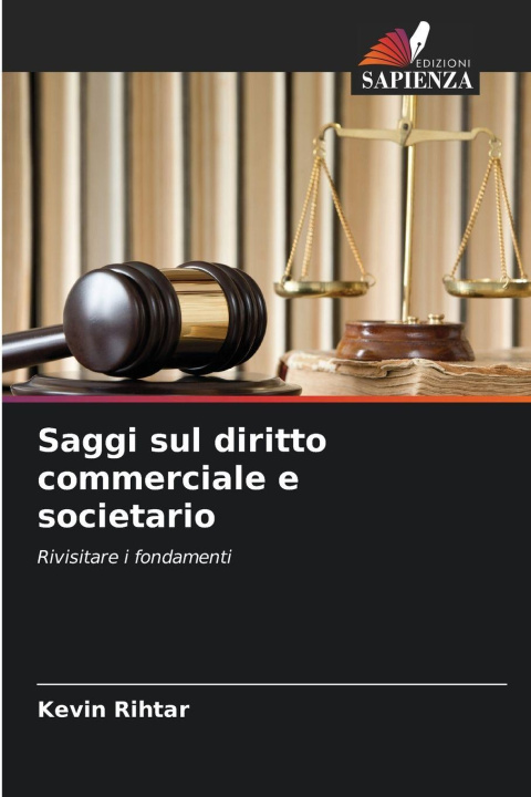 Kniha Saggi sul diritto commerciale e societario Kevin Rihtar