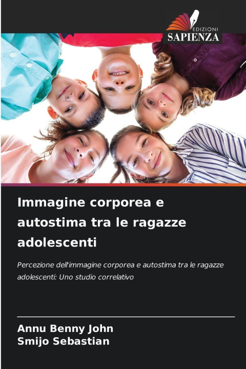 Kniha Immagine corporea e autostima tra le ragazze adolescenti Annu Benny John