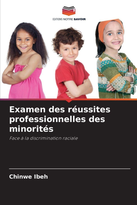 Kniha Examen des réussites professionnelles des minorités Chinwe Ibeh