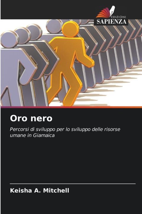 Knjiga Oro nero Keisha A. Mitchell