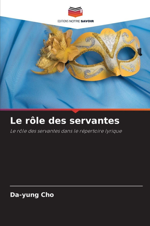 Kniha Le rôle des servantes Da-yung Cho