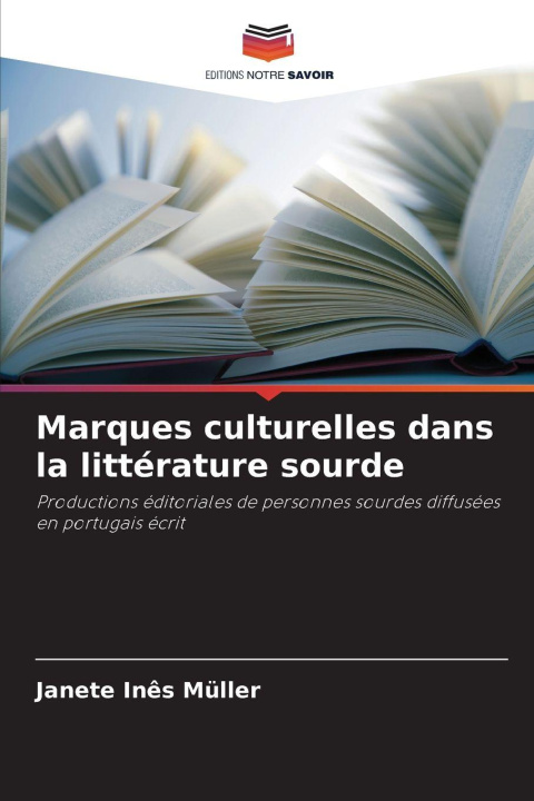 Kniha Marques culturelles dans la littérature sourde Janete Inês Müller