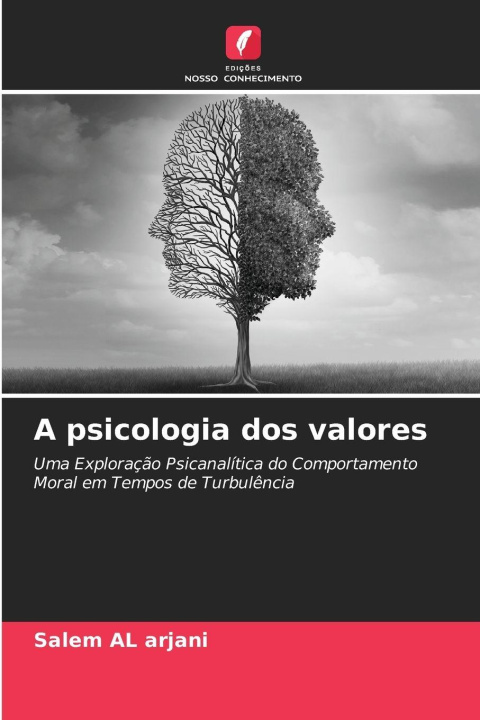 Kniha A psicologia dos valores Salem Al arjani