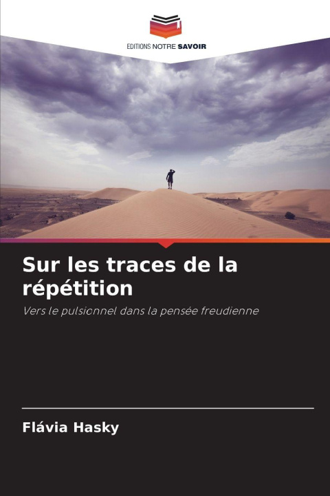 Book Sur les traces de la répétition Flávia Hasky