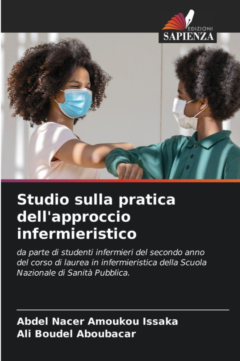 Book Studio sulla pratica dell'approccio infermieristico Abdel Nacer Amoukou Issaka