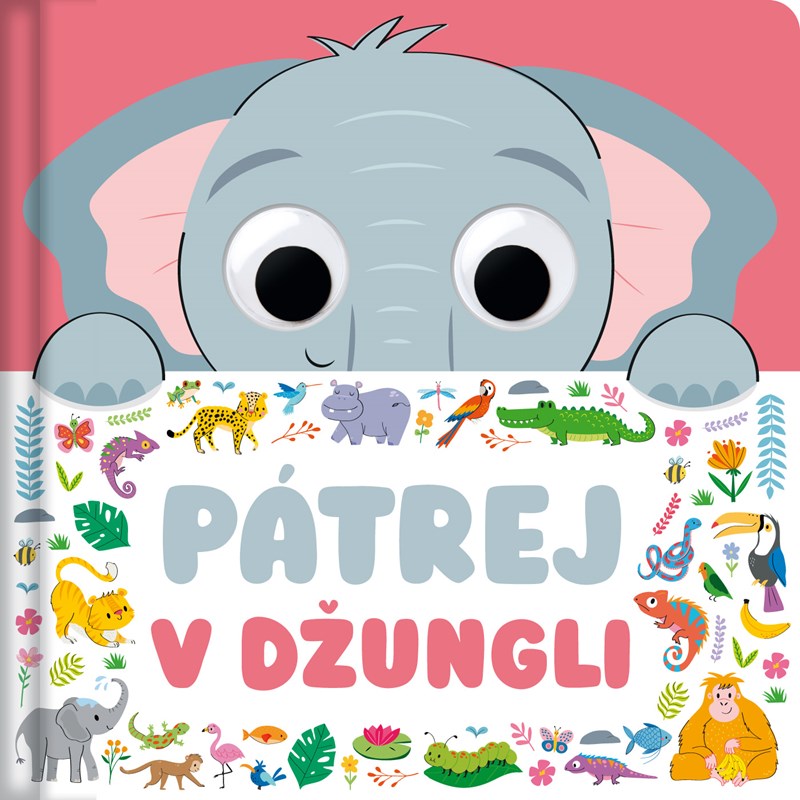 Kniha Pátrej v džungli Claire Mowat