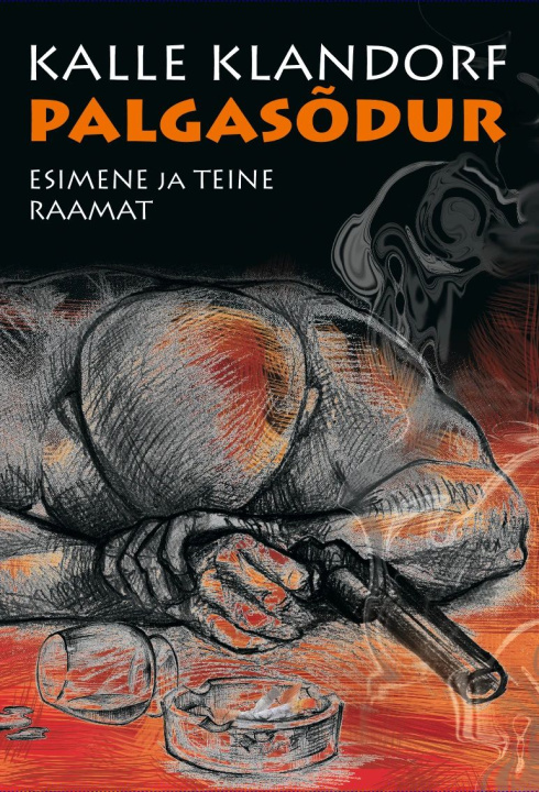 Book Palgasõdur. Esimene ja teine raamat Kalle Klandorf