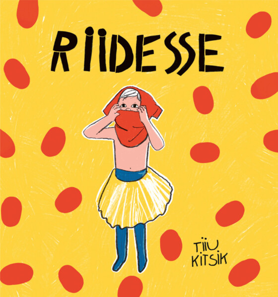 Kniha Riidesse Tiiu Kitsik