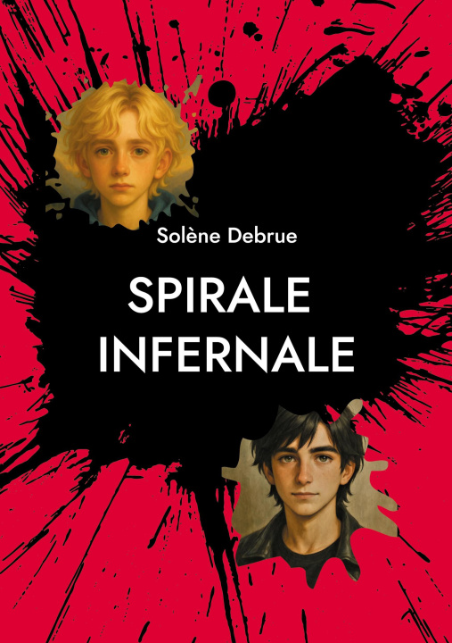 Kniha SPIRALE INFERNALE DEBRUE SOLENE