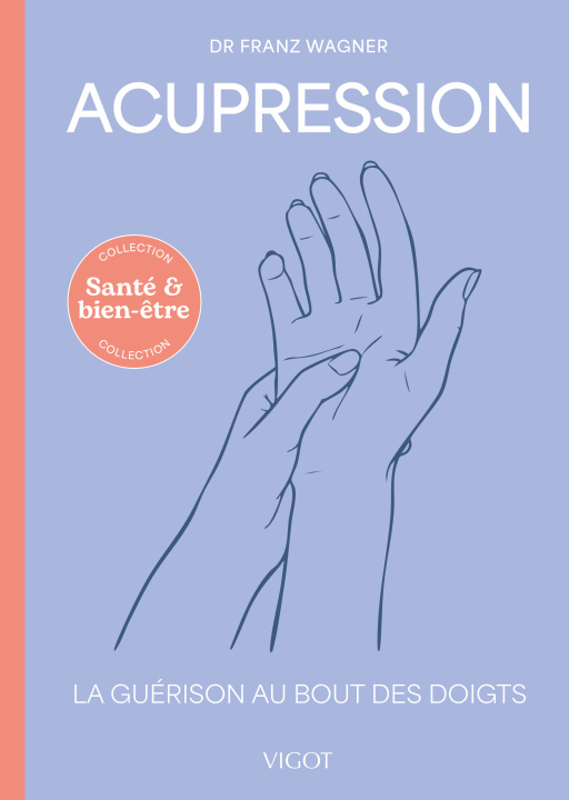 Kniha L'acupression Wagner