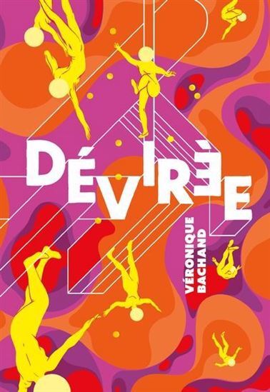 Knjiga DEVIREE BACHAND VERONIQUE