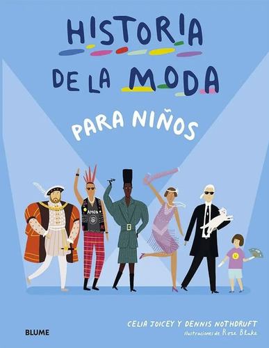 Knjiga HISTORIA DE LA MODA PARA NIÑOS CELIA / NOTHDRUFT