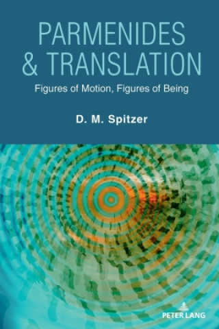 Kniha Parmenides & Translation David Morgan Spitzer