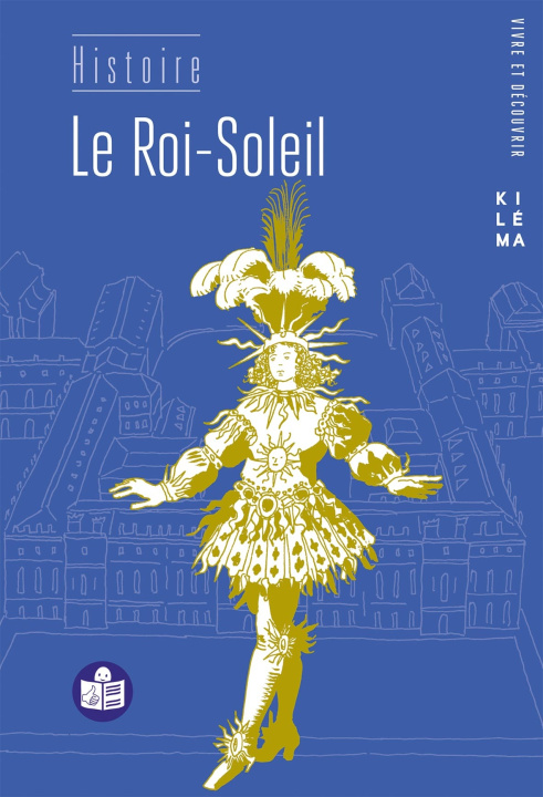 Knjiga Le Roi-Soleil Rosiaux
