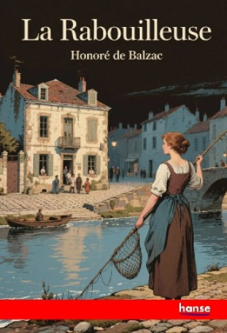 Kniha La Rabouilleuse Honoré de Balzac