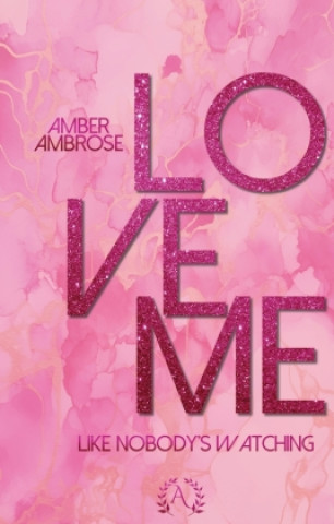 Kniha Love me Amber Ambrose