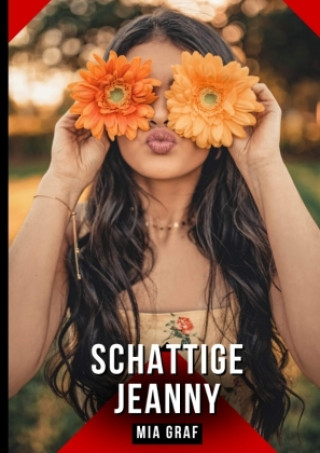 Kniha Schattige Jeanny Mia Graf