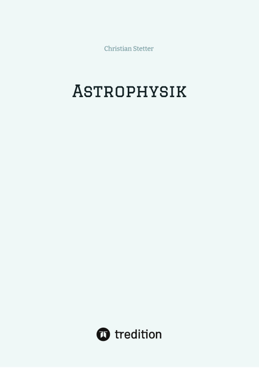Libro Astrophysik Christian Stetter