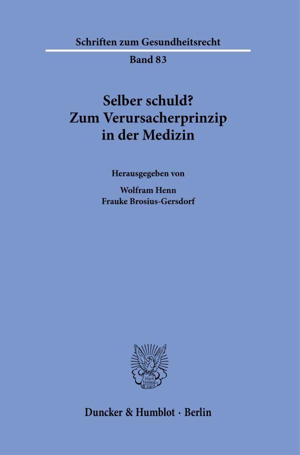 Kniha Selber schuld? Wolfram Henn