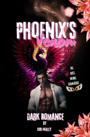 Kniha Phoenix's Venom Kiki Wally