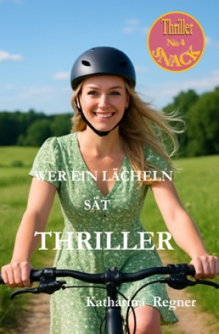 Kniha Wer ein Lächeln sät Katharina Regner