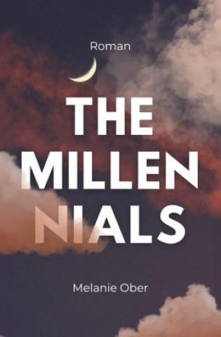 Book The Millennials Melanie Ober