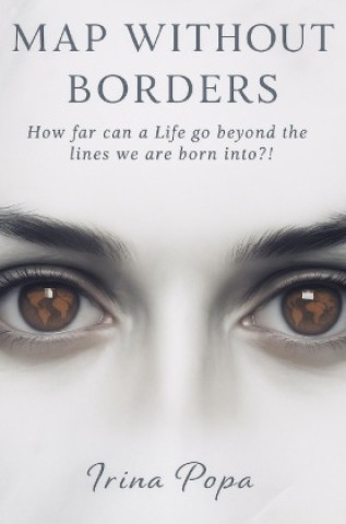 Kniha Map Without Borders Irina Popa