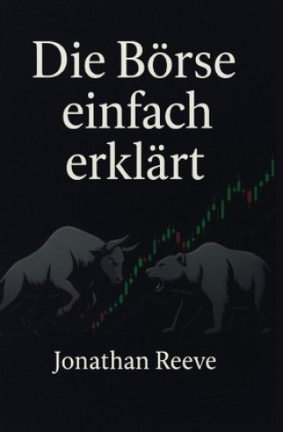 Book Die Börse einfach erklärt Jonathan Reeve